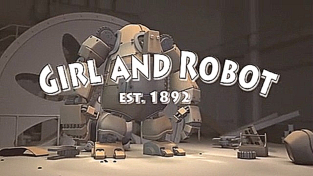 Девочка и Робот Girl and Robot  