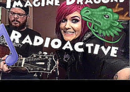 Видеоклип Imagine Dragons - Radioactive ACOUSTIC COVER | TheBriaBEauty 