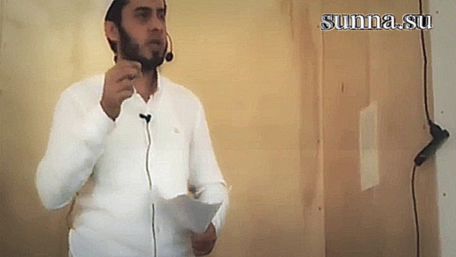 Видеоклип Братство в Исламе || Надир Абу Халид.  