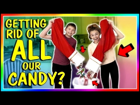 GETTING RID OF ALL OUR CANDY! 