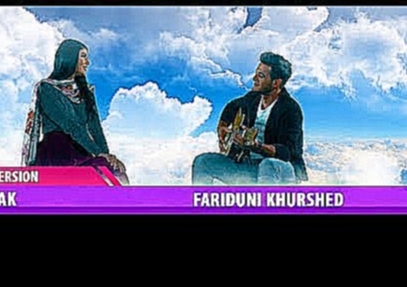 Видеоклип Fariduni Khurshed - Asalak (2018) Full version | Фаридуни Хуршед - Асалак (2018) Полная версия 