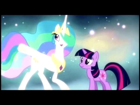 Видеоклип #33 - Все песни My Little Pony / Мой маленький пони - 3 сезон - ты все преодолела принцесса Селестия 