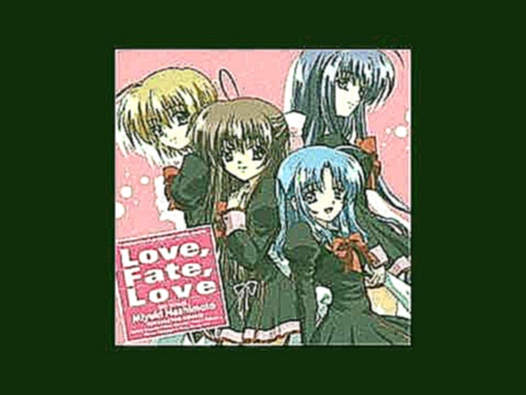 Mou hitotsu no Kannousei - Final Approach ED Single Love, Fate, Love Original Soundtrack 