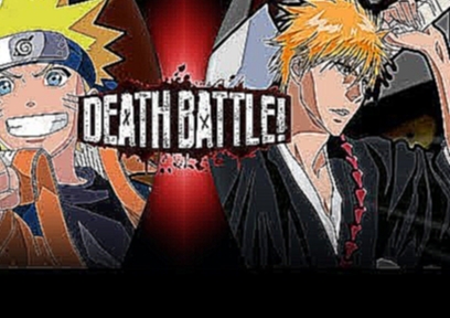 Naruto VS Ichigo | DEATH BATTLE! 
