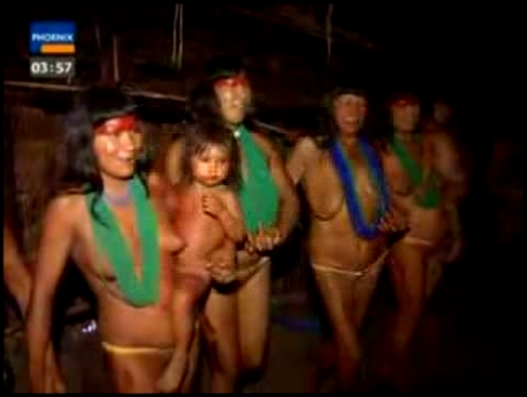 Натуризм - Индейцы с реки Xingu Бразилия. Verborgene Welten - Rauchzeichen am Rio Xingu 