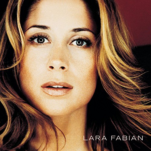 You're Not From Here (Album Version) Lara Fabian